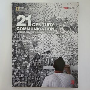 21st Century Communication 3 Listening & Speaking By Lynn Bonesteel